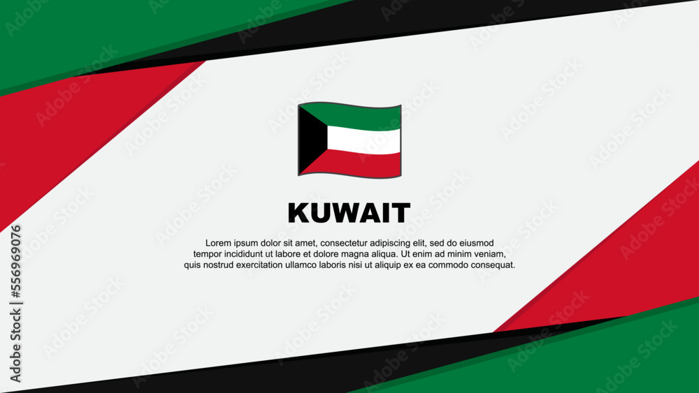 Obraz premium Kuwait Flag Abstract Background Design Template. Kuwait Independence Day Banner Cartoon Vector Illustration. Kuwait Background