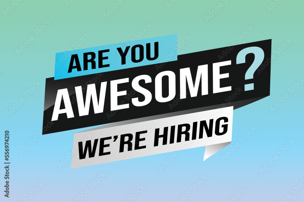 hiring recruitment Join now design for banner poster. are you awesome? lettering with geometric shapes lines. Vector illustration typographic. Open vacancy design template modern concept hiring recruitment Join now design for banner poster. are you awesome? lettering with geometric shapes lines. Vector illustration typographic. Open vacancy design template modern concept