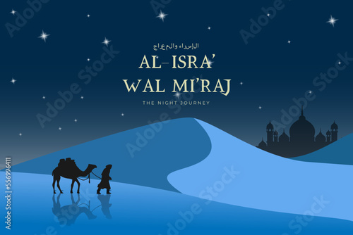 Al-Isra wal Mi'raj Background Vector Illustration. Design Templates. with the silhouette of a mosque and a man pulling a camel