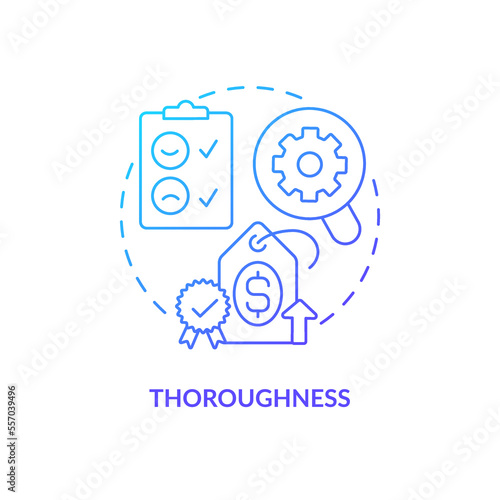 Thoroughness blue gradient concept icon. Accurate process. Research. Price testing key factor abstract idea thin line illustration. Isolated outline drawing. Myriad Pro-Bold font used