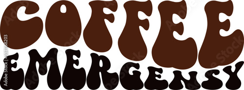 quotes about coffee wavy retro groovy