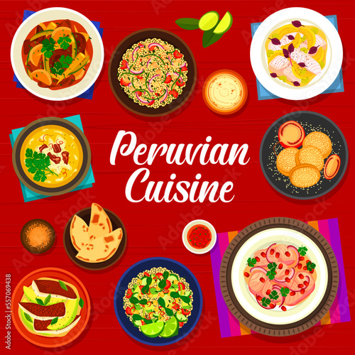 Peruvian cuisine menu cover of vector seafood meal, vegetable fish ceviche and meat stew dishes with dessert. Corn chowder and beef lomo saltado, quinoa bean salad and sandwich cookie alfajor