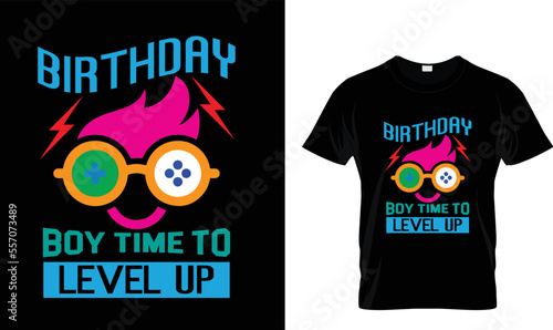 BIRTHDAY BOY TIME..T-SHIRT DESIGN
