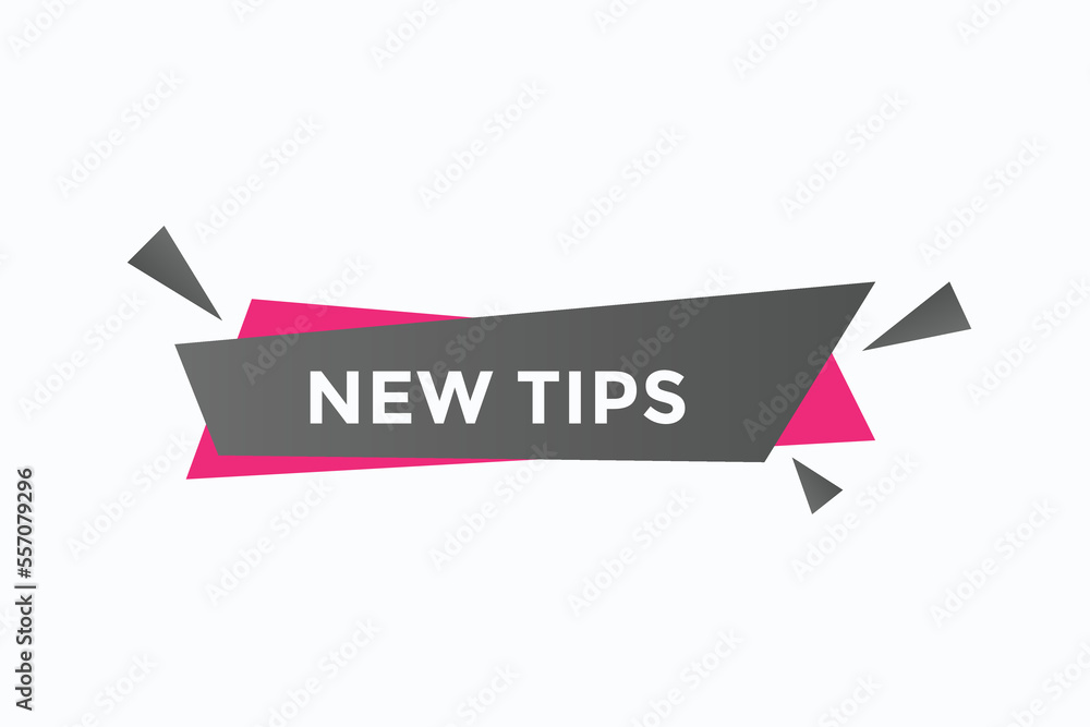 new tips button vectors.sign label speech bubble new  tips
