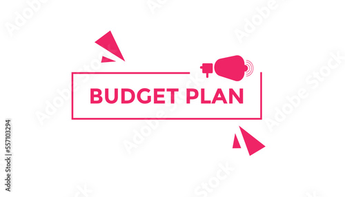 Budget plan button web banner templates. Vector Illustration  © MDneamul
