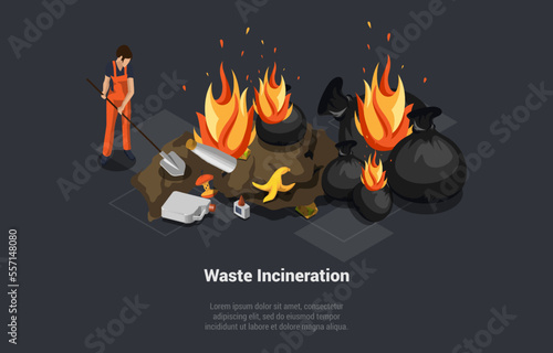 Concept Of Waste Incineration Process. Male Character Collecting And Incinerating Garbage And Consequence Like Emission of Harmful Substances Into the Atmosphere. Isometric 3d Vector Illustration