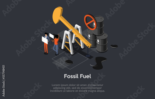 Concept Of Fossel Fuel. Group Of People With Placards Strike Against Oil Extraction. Drilling Rig With Oil Barrels. Oil Activists On New Battle Against Fossil Fuel. Isometric 3d Vector Illustration