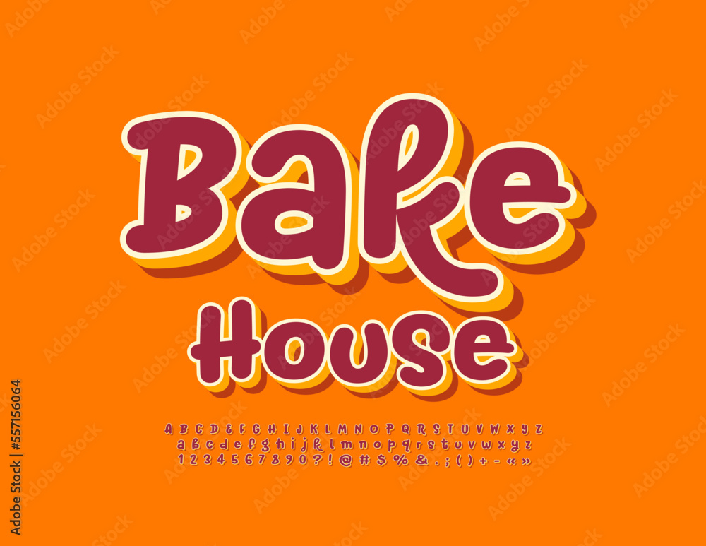 Vector bright signboard Bake House. Funny handwritten Alphabet Letters ...