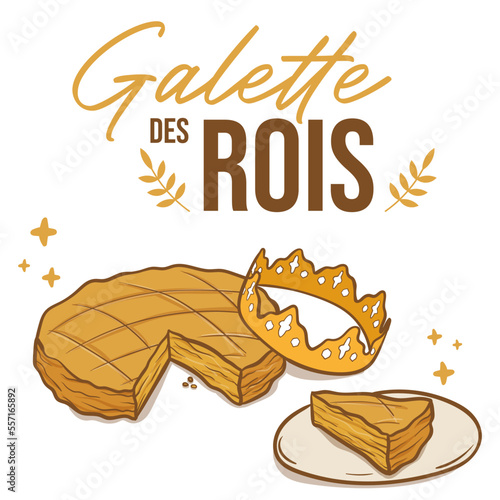 Galette de rois - Texte et illustration autour de l'épiphanie - Gâteau, couronne et part de frangipane 