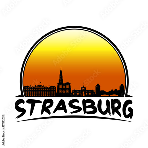 Strasburg France Skyline Silhouette Retro Vintage Sunset Strasburg Lover Travel Souvenir Sticker Vector Illustration SVG EPS
