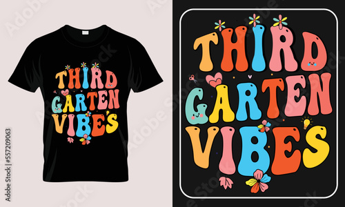 back to school t-shirt Design, Unique And Colorful 100 days School T-Shirt Design, third garten vibes, Congratulatory lettering for the celebration of the hundredth day of the student.