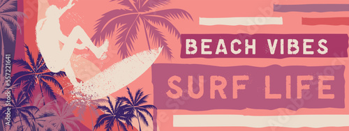 Beach Vibes Surf Life Banner Design surfer with palm tree wave typography Background Ocean web design box Banner sign template card graphic design vector