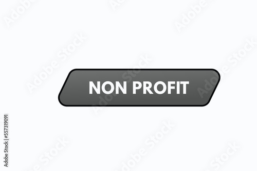 non profit button vectors.sign label speech bubble non profit
