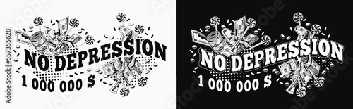 Funny emblem with cash money, candy, round halftone shapes, text No depression. Money rolls, wads, stacks, lollipop. For prints, clothing, t shirt, surface design. Vintage style