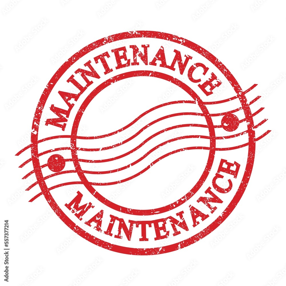 MAINTENANCE, text written on red postal stamp. MAINTENANCE, text written on red postal stamp.