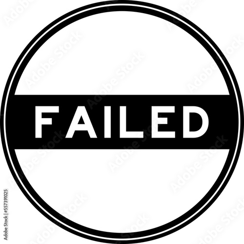 Black color round seal sticker in word failed on white background