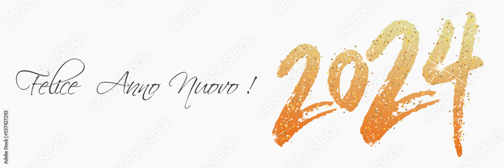 felice anno nuovo - buon anno 2024 felice anno nuovo - buon anno 2024