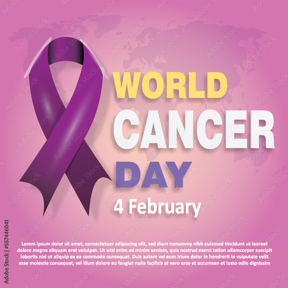 World Cancer Day 4 february World Cancer Day 4 february