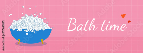 Bath time background with bubble bath vector illustration. Blue bathtub in pink bathroom. Home spa, time to relax concept. Flat cartoon style poster, banner template