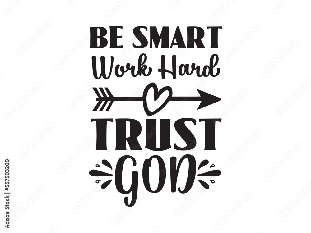 Fototapeta premium Motivational SVG T-shirt design