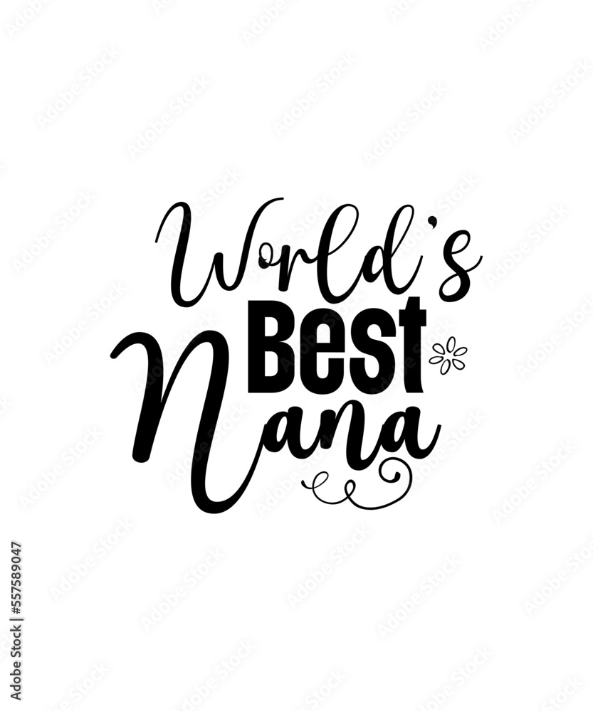 Nana svg Bundle, Nana Bundle svg, Best Nana Ever svg, Grandparents svg, Nana png Bundle, Nana Bundle png