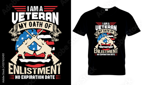 I am a veteran my oath of enlistment no expiration date t shirt design