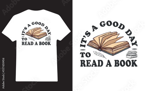 It's a good day to read a book vintage t-shirt design