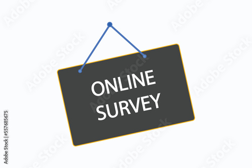 online survey button vectors.sign label speech bubble online survey 