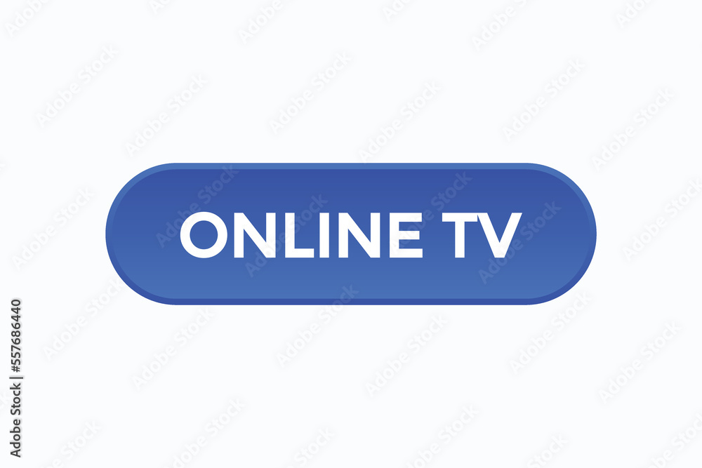 online tv button vectors.sign label speech bubble online tv
online tv button vectors.sign label speech bubble online tv