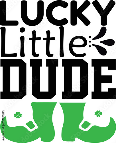 lucky little dude
