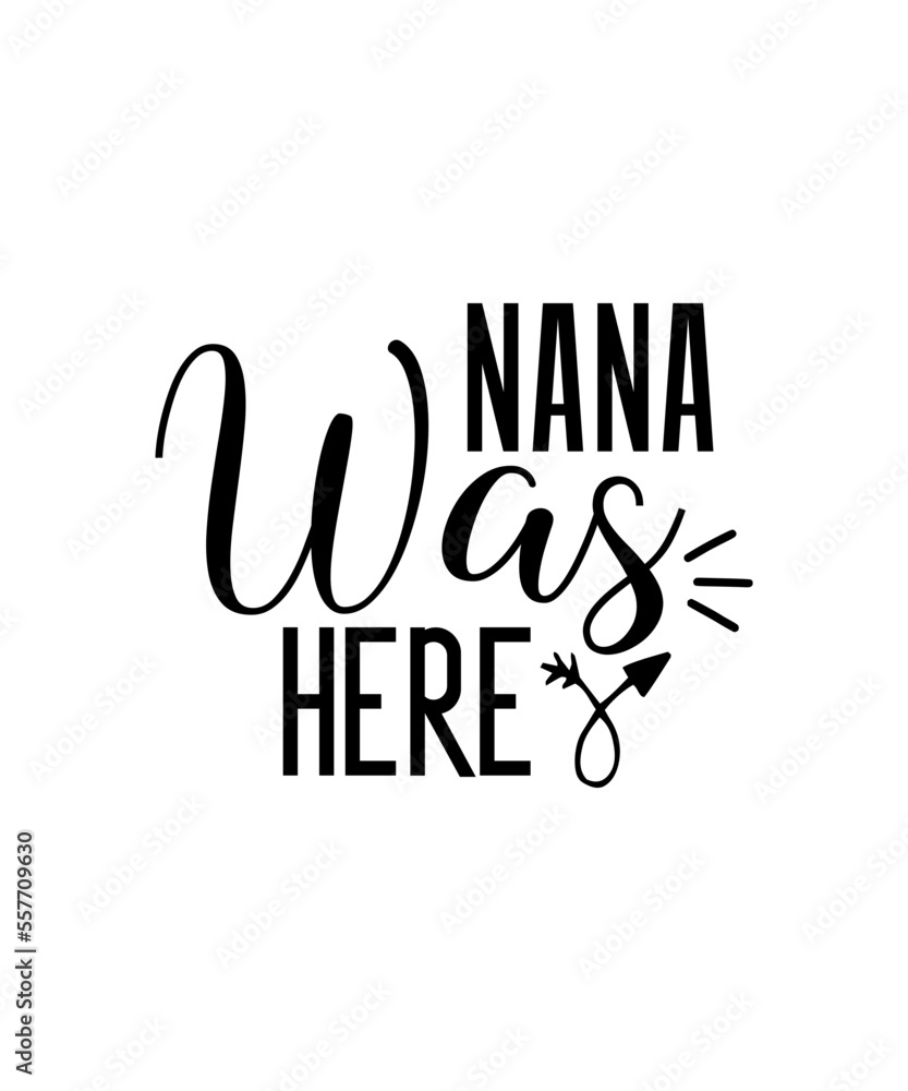 Nana Svg Bundle, Nana Shirt Svg, Nana Life Svg, Mother's Day Svg Bundle ...