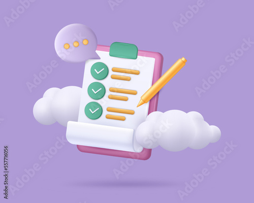 3D document. Write with pencil. Survey checkmarks. Questionnaire page. Paper checklist. Poll form render. Marks on check list. Clipboard sheets and clouds. Vector illustration concept