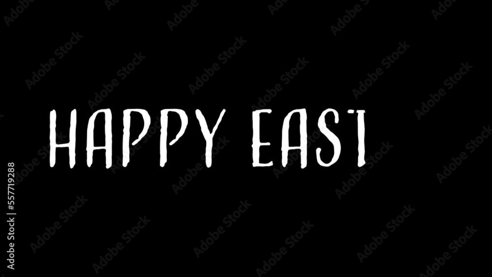 Happy easter. Greeting text animation. Typography overlay. Handwriting effect. 29,97fps Happy easter. Greeting text animation. Typography overlay. Handwriting effect. 29,97fps