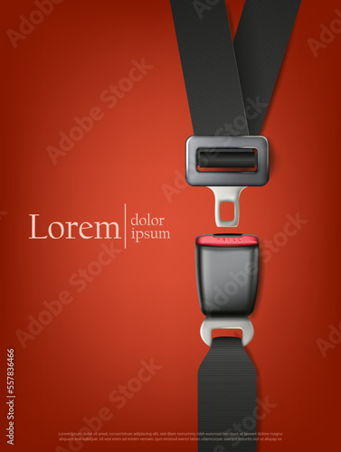 3d realistic vector illustration. Safety driving concept. Fasten passenger seat  belt. Warning banner with locking belt on a red background. Vertical orientation.