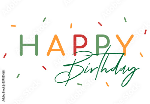 Happy birthday handwritten text lettering on white background.	
