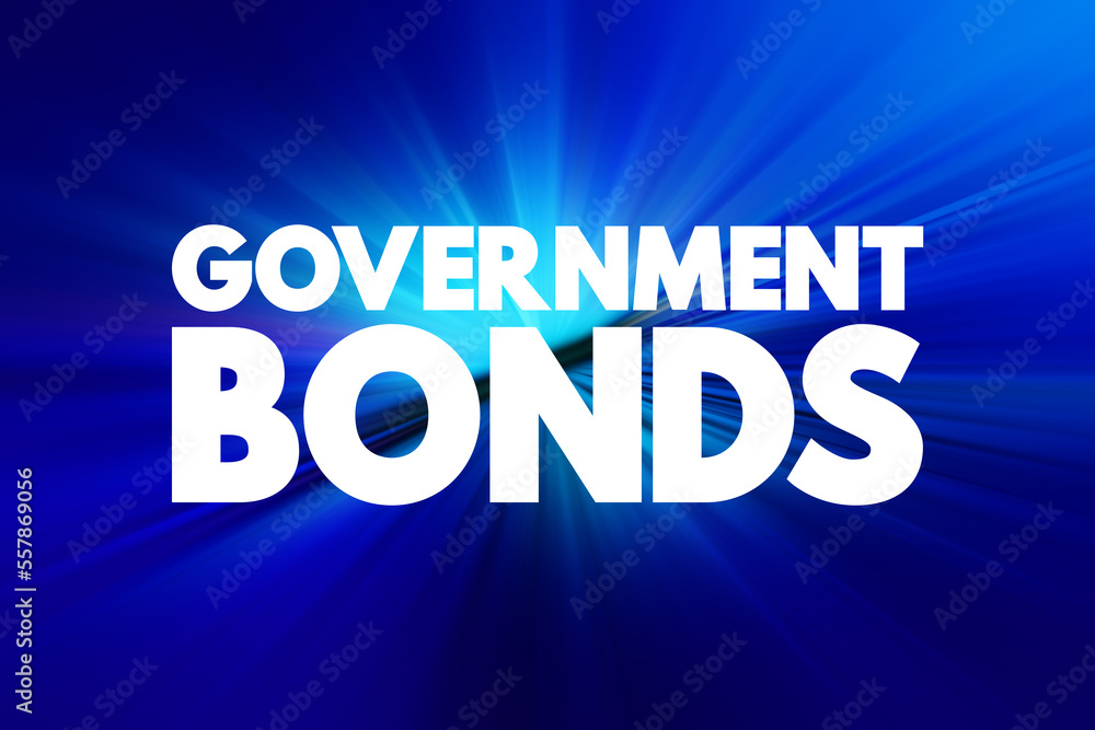 Obraz premium Government Bonds - debt obligation issued by a national government to support government spending, text concept background