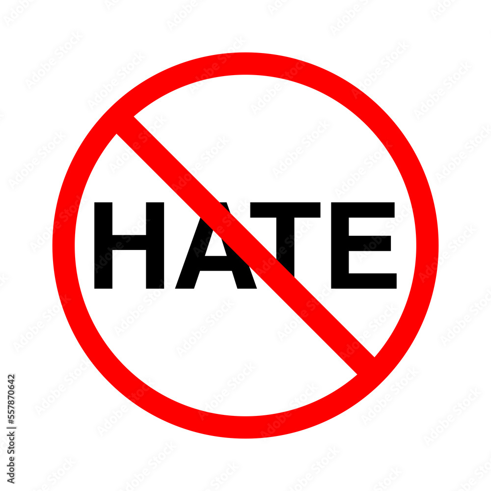 Stop Hate Symbol on Transparent Background Stop Hate Symbol on Transparent Background