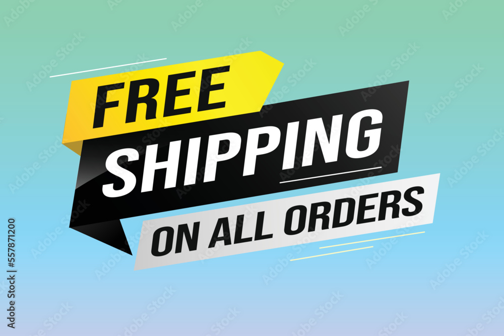 Free shipping all orders tag. Banner design template for marketing. Special offer promotion or retail. background banner modern graphic design for store shop, online store, website, landing page