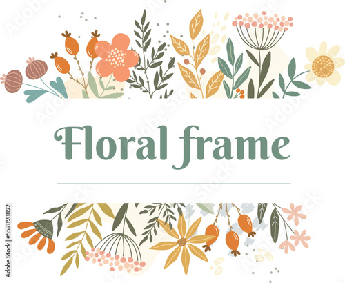 Floral vector frame with wildflowers, leaves and berries 