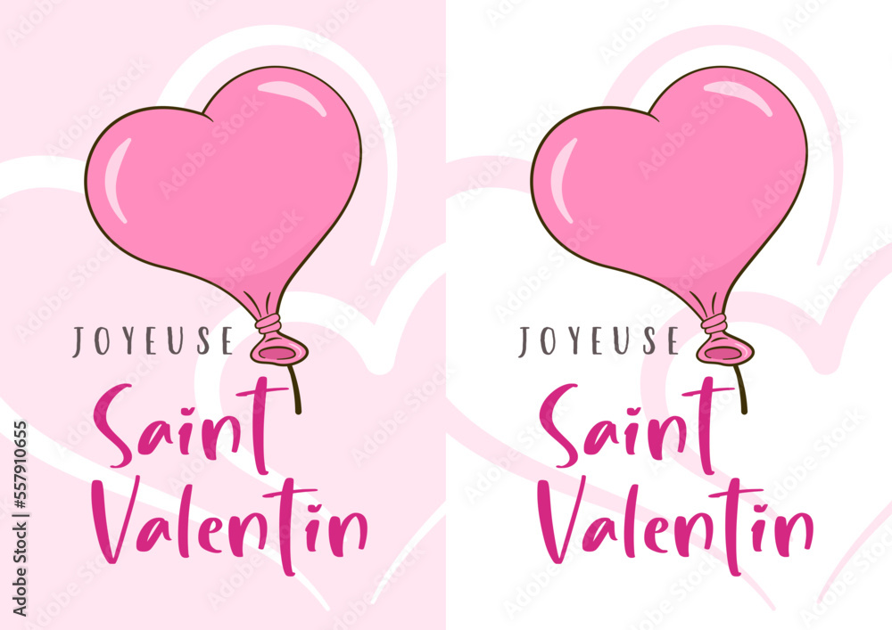 Happy Valentine's Day in French (Joyeuse Saint Valentin). Two card templates. Cartoon. Vector illustration	