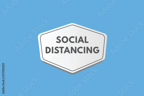 social distancing text Button. social distancing Sign Icon Label Sticker Web Buttons 