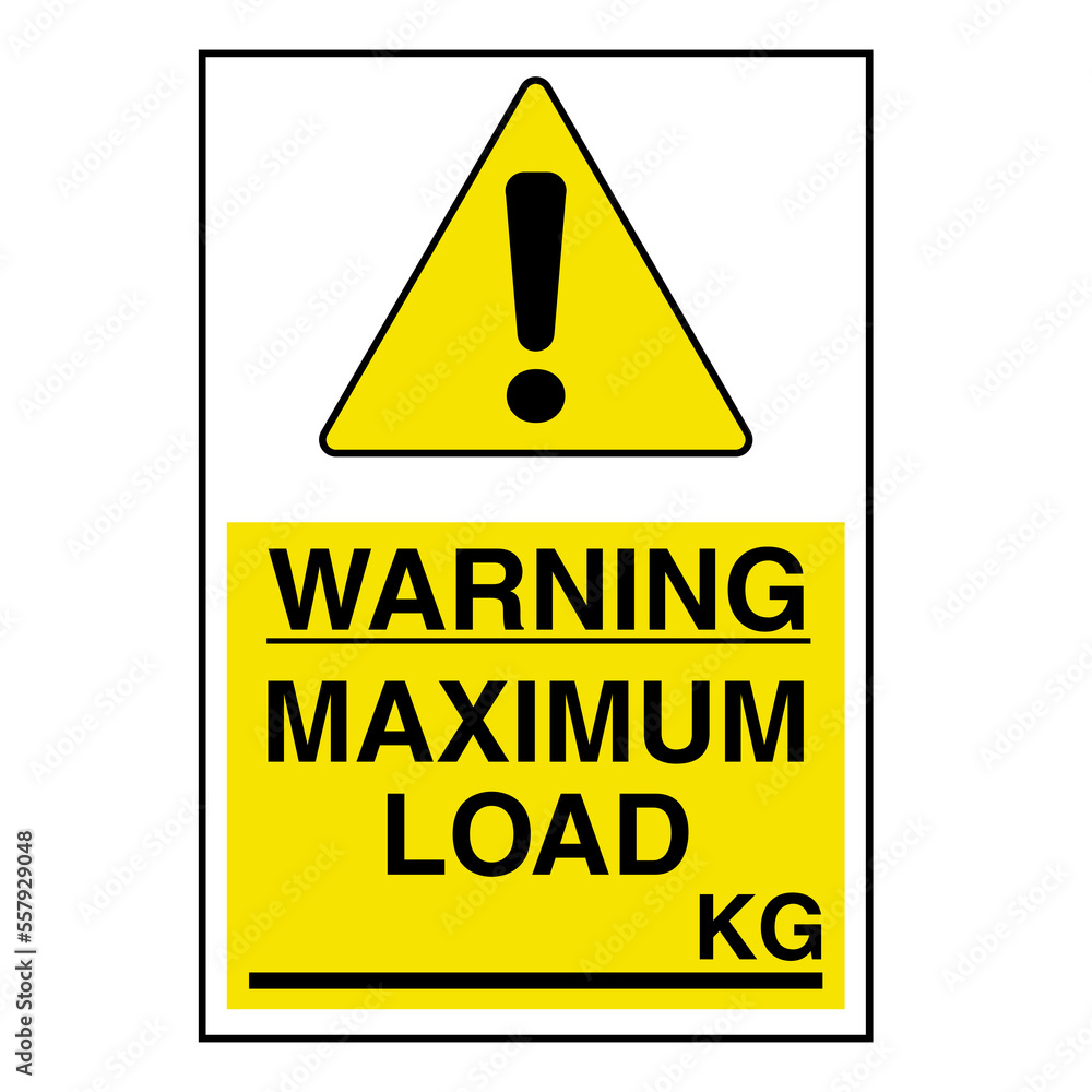Maximum Loading warning Sign Label on Transparent Background Maximum Loading warning Sign Label on Transparent Background