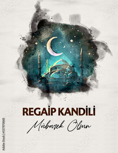Islamic days; Regaip Kandili celebration. Translation: 