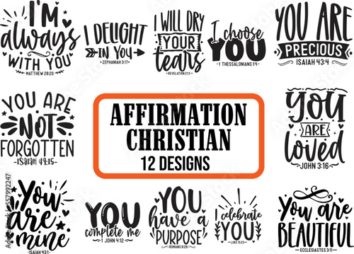 Christian Affirmation Quotes, Bible Verse Quotes, Inspirational sayings, vector bundle, I'm always with you, You are precious, black and white
