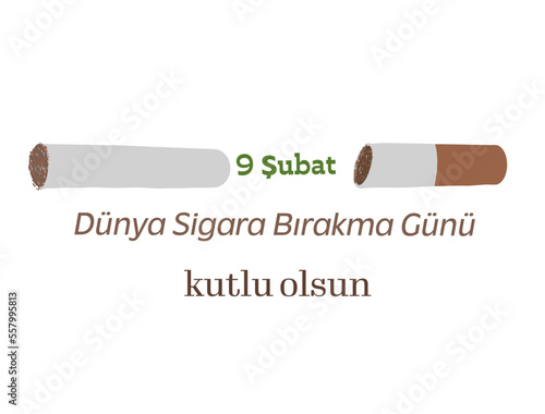 9 Şubat Dünya Sigarayı Bırakma Günü template design. Tex translate: 9 February Quit Smoking Day