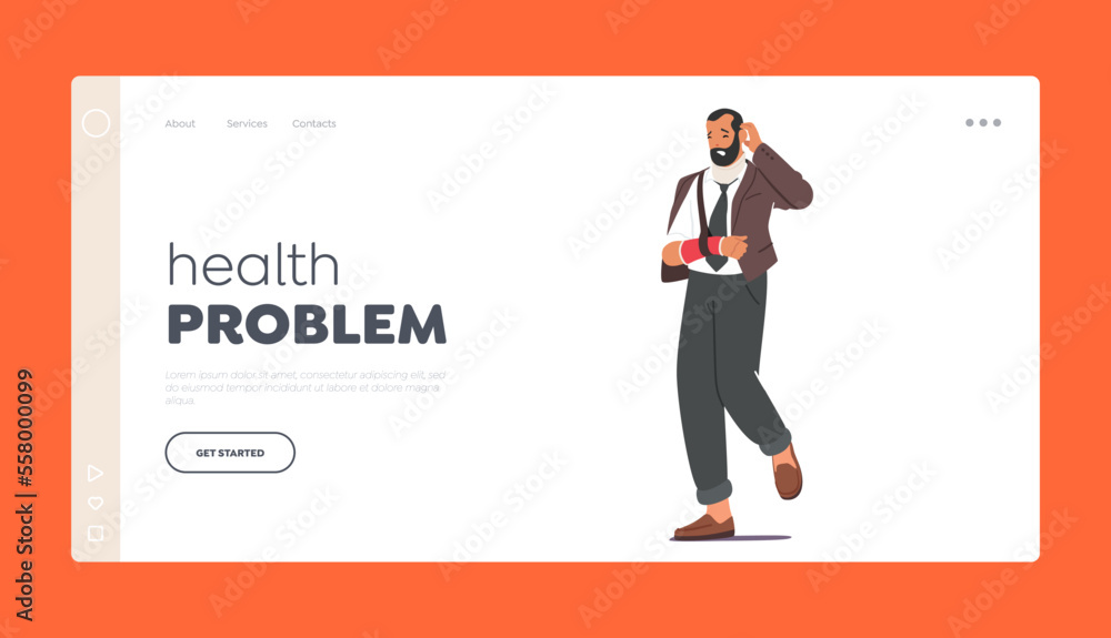 Health Problem Landing Page Template. Man with Arm Fracture. Patient Male Character in Formal Wear with Broken Hand Health Problem Landing Page Template. Man with Arm Fracture. Patient Male Character in Formal Wear with Broken Hand