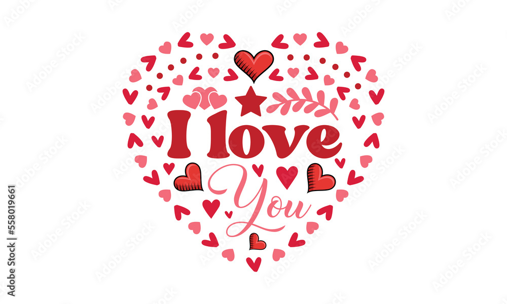 I love you svg, Valentine's Day svg, Valentine's Day svg bundle, Happy valentine's day T shirt greeting card template with typography, Love Svg, Heart Svg, Valentine's Day svg design, Be Mine Svg I love you svg, Valentine's Day svg, Valentine's Day svg bundle, Happy valentine's day T shirt greeting card template with typography, Love Svg, Heart Svg, Valentine's Day svg design, Be Mine Svg