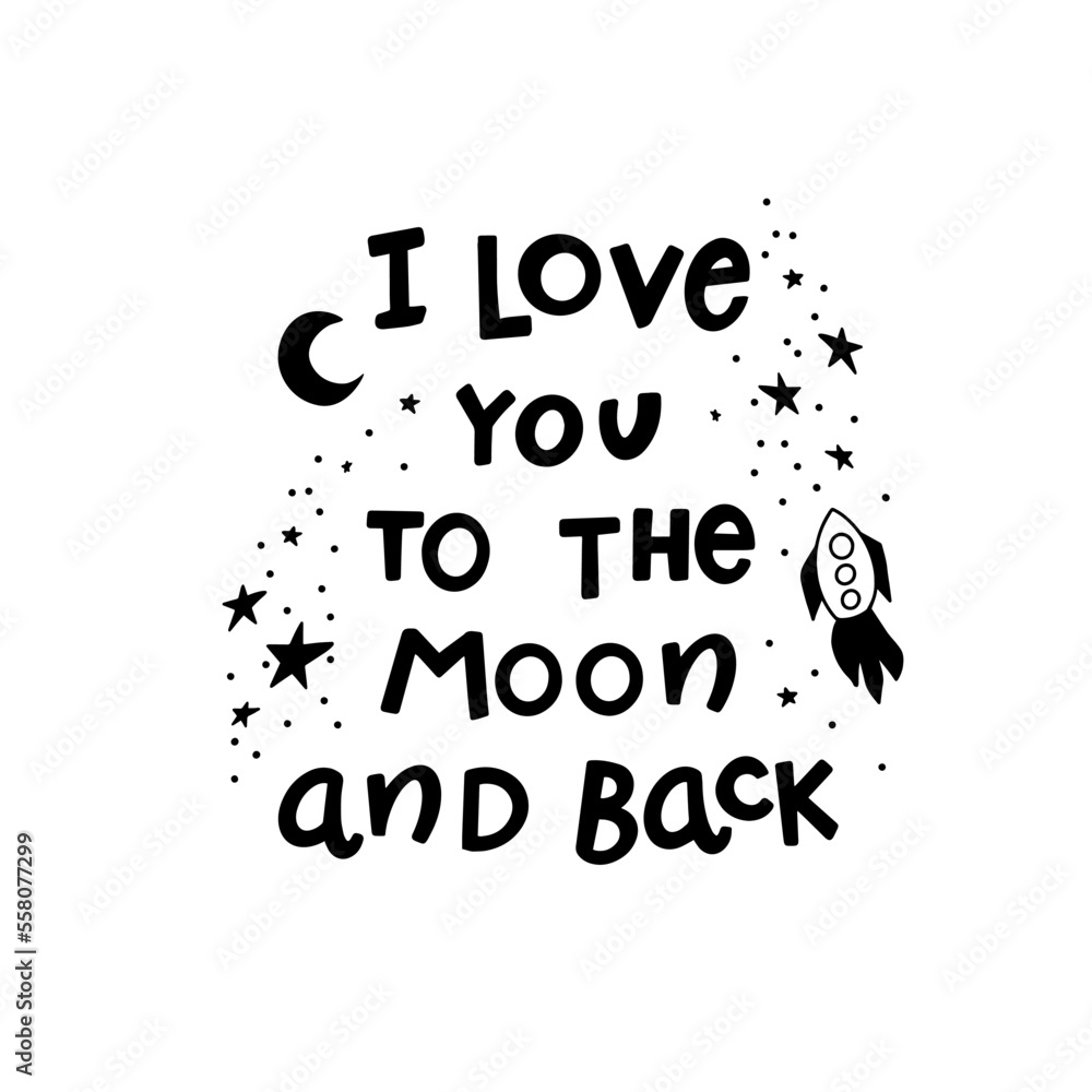 I love you to the moon and back lettering design. Valentines day romantic love phrase, inspirational quote isolated element. Hand lettering, font typography vector illustration. Black romantic words.