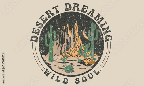 Desert dreaming vector t-shirt design. Night view desert. Mountain graphics print artwork.