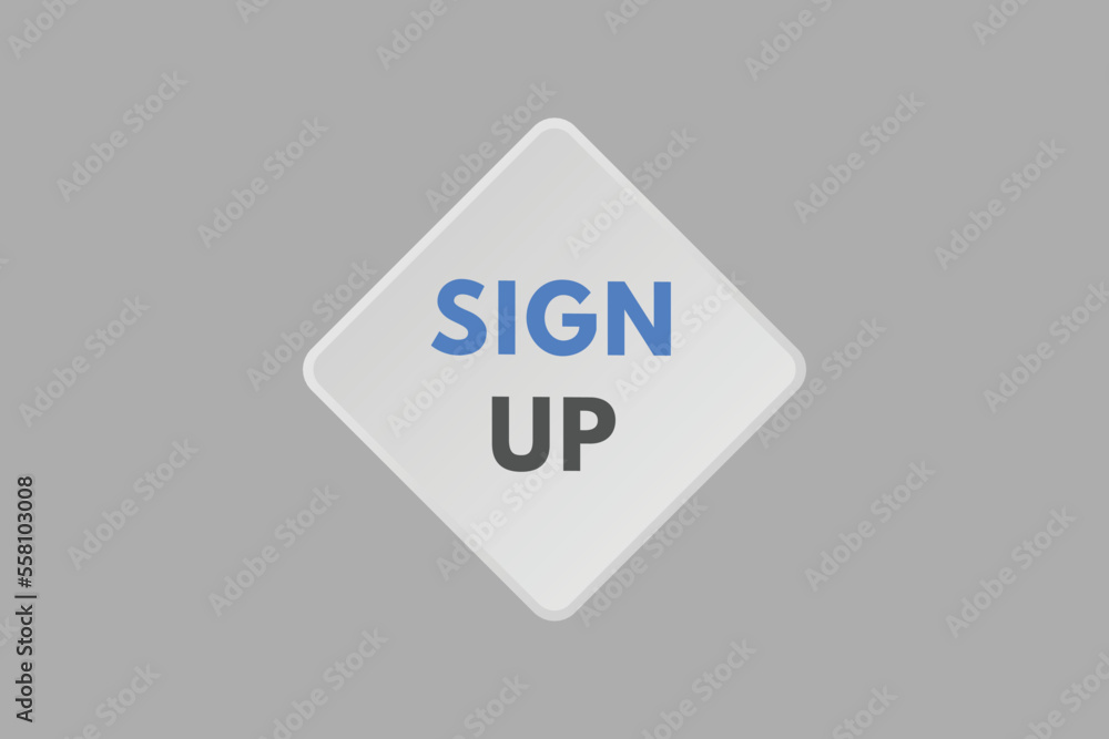 sign up text Button. sign up Sign Icon Label Sticker Web Buttons
sign up text Button. sign up Sign Icon Label Sticker Web Buttons
